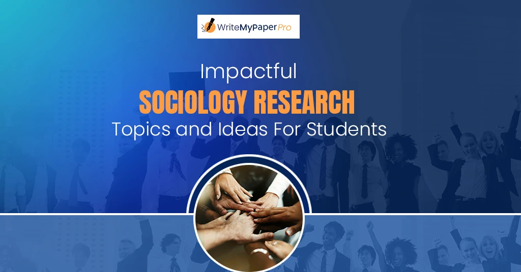 Sociology Research Topics