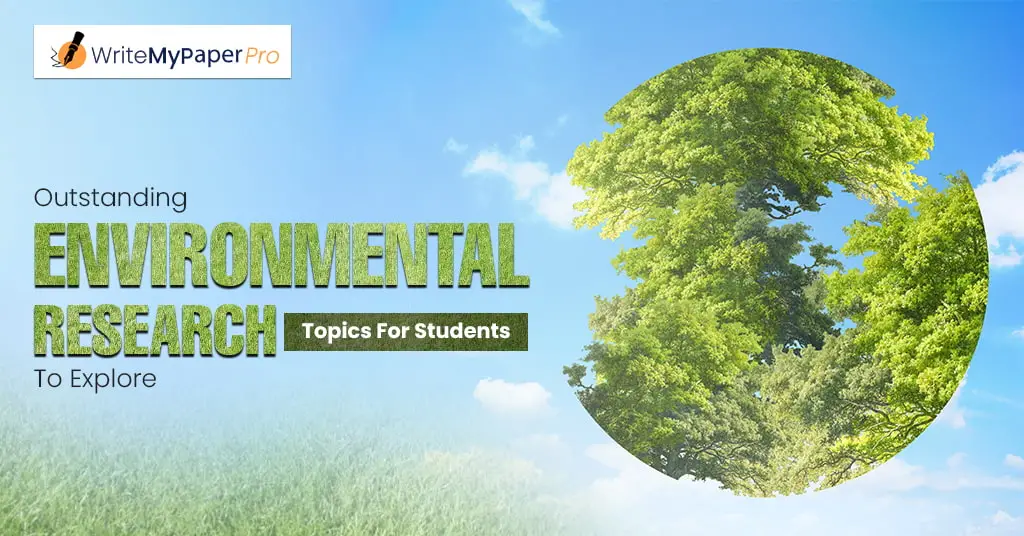 Environmental Research Topics